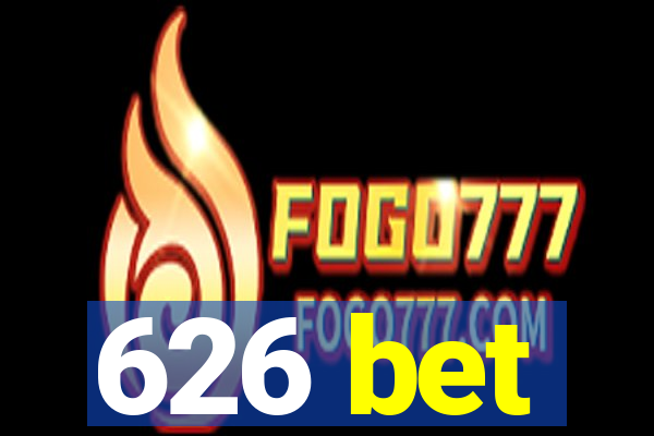 626 bet